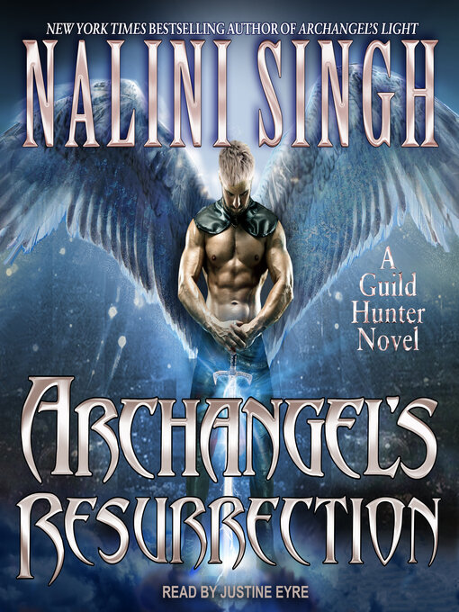 Title details for Archangel's Resurrection by Nalini Singh - Available